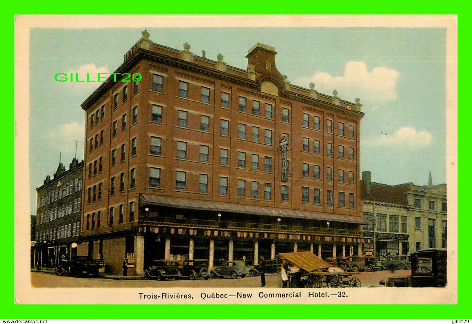 TROIS-RIVIÈRES, QUÉBEC - NEW COMMERCIAL HOTEL - ANIMÉE DE VIEILLE VOITURES -  DOMINION CREST - PECO - - Trois-Rivières