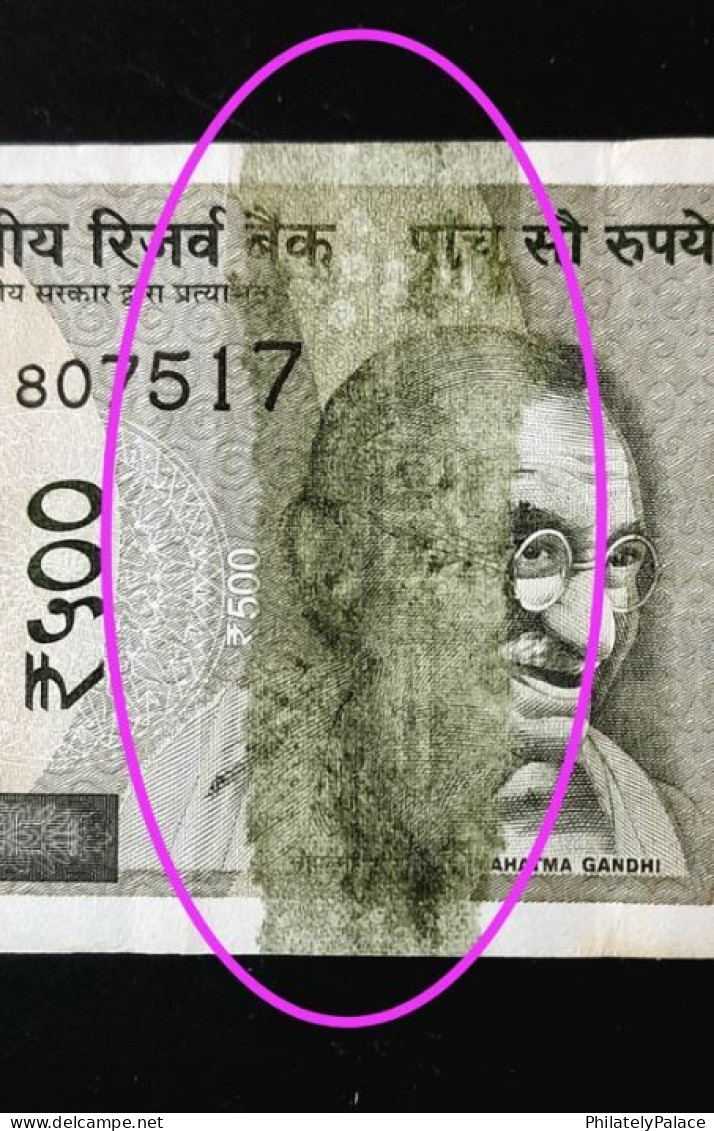 INDIA 2018 500Rs BankNote MAHATMA GANDHI - DIE INK SPREAD ERROR (**) INDE INDIEN VERY RARE - Inde