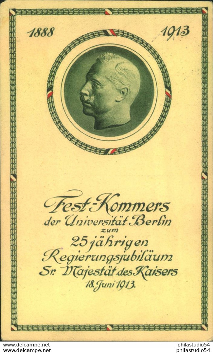 1913, 25 Jahre Regierungsjubiläum Sr. Majestät Des Kaisers. Sonderkarte Mit Sonderstempel - Briefe U. Dokumente