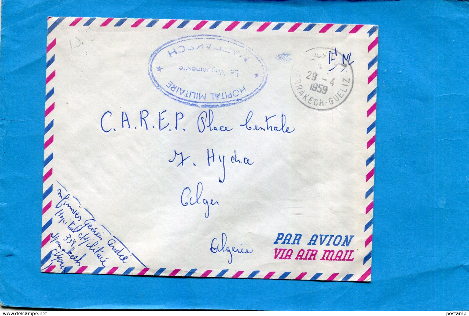 Lettre Hopital Militaire 3387 MARRAKECHcad 1959 Pour  Alger - Guerra D'Algeria