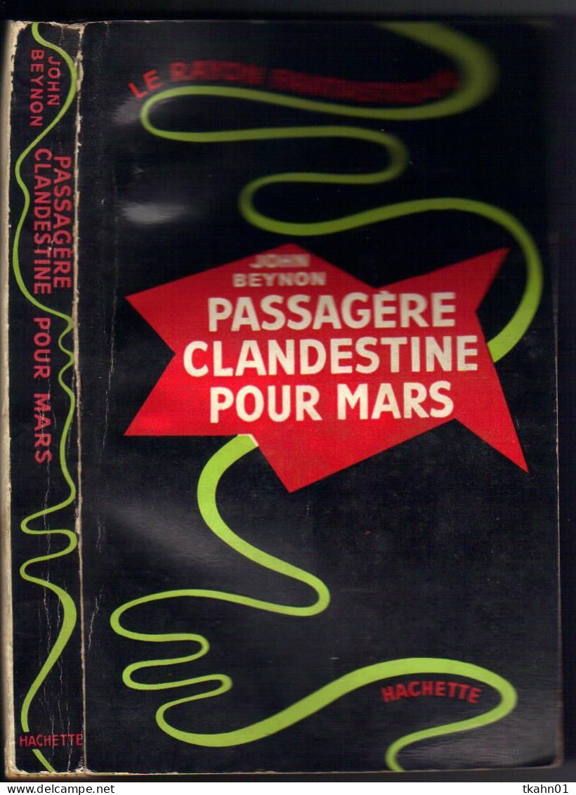 LE RAYON FANTASTIQUE N° 6  " PASSAGERES CLANDESTINE POUR MARS "  DE 1951 - Le Rayon Fantastique