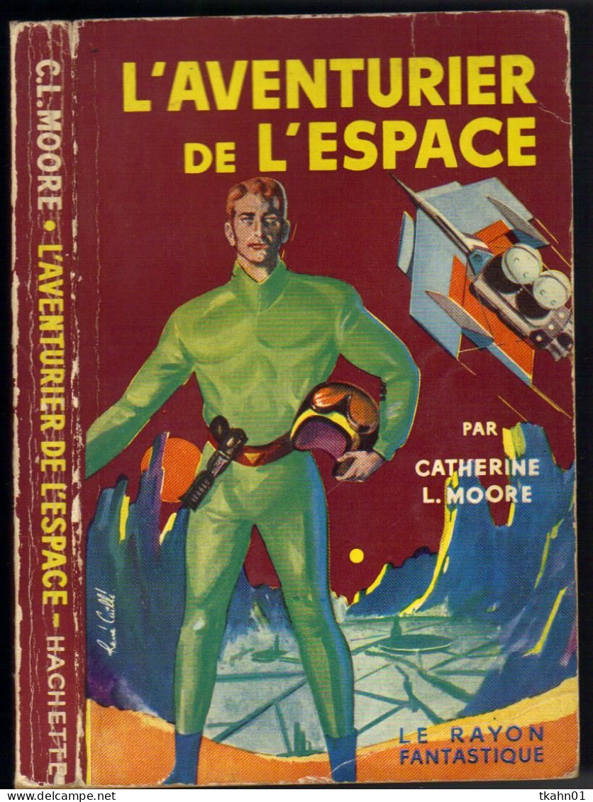 LE RAYON FANTASTIQUE N° 46  " L'AVENTURIER DE L'ESPACE "  DE 1957 - Le Rayon Fantastique