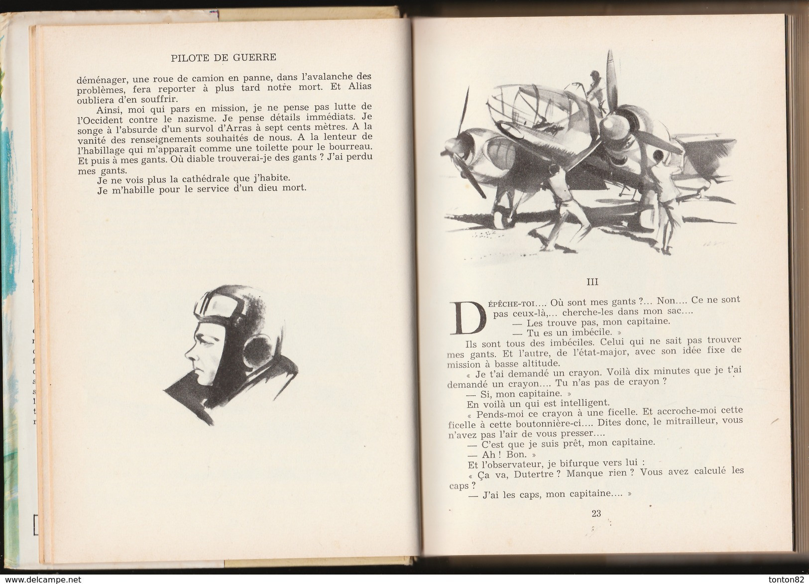Antoine De Saint-Saint-Saint-Exupéry - PILOTE De Guerre - Idéal Bibliothèque N° 132 - ( 1963 ) . - Ideal Bibliotheque