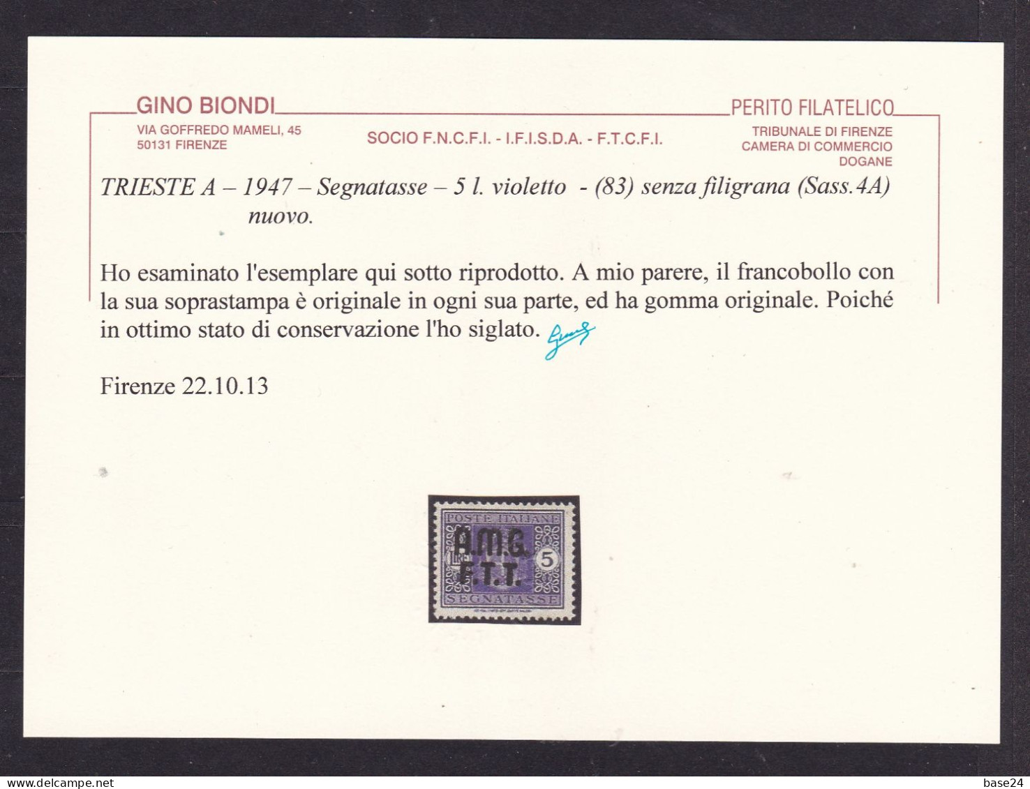 1947 Italia Italy Trieste A SEGNATASSE 4A  POSTAGE DUE 5 Lire Violetto Senza Filigrana MLH* Certif Biondi, Firma A.Diena - Taxe