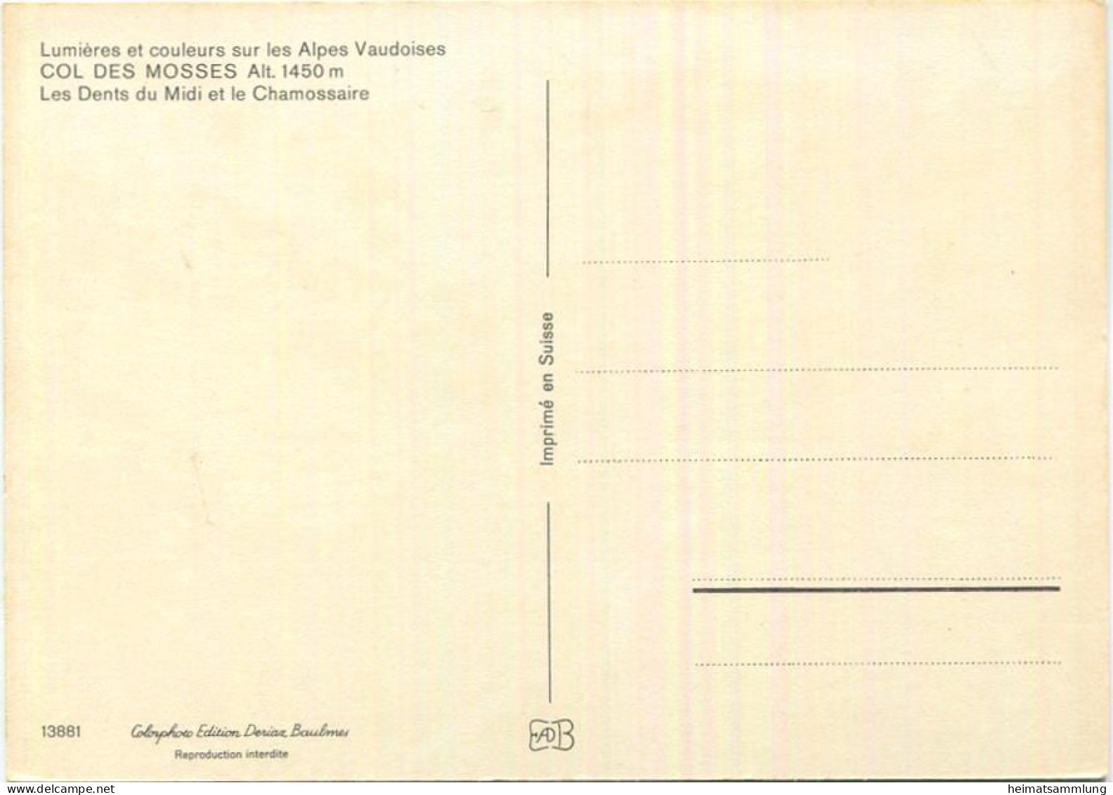 Col Des Mosses - Les Dents Du Midi Et Le Chamossaire - AK Grossformat - Edition Deriaz Baulmes - Baulmes