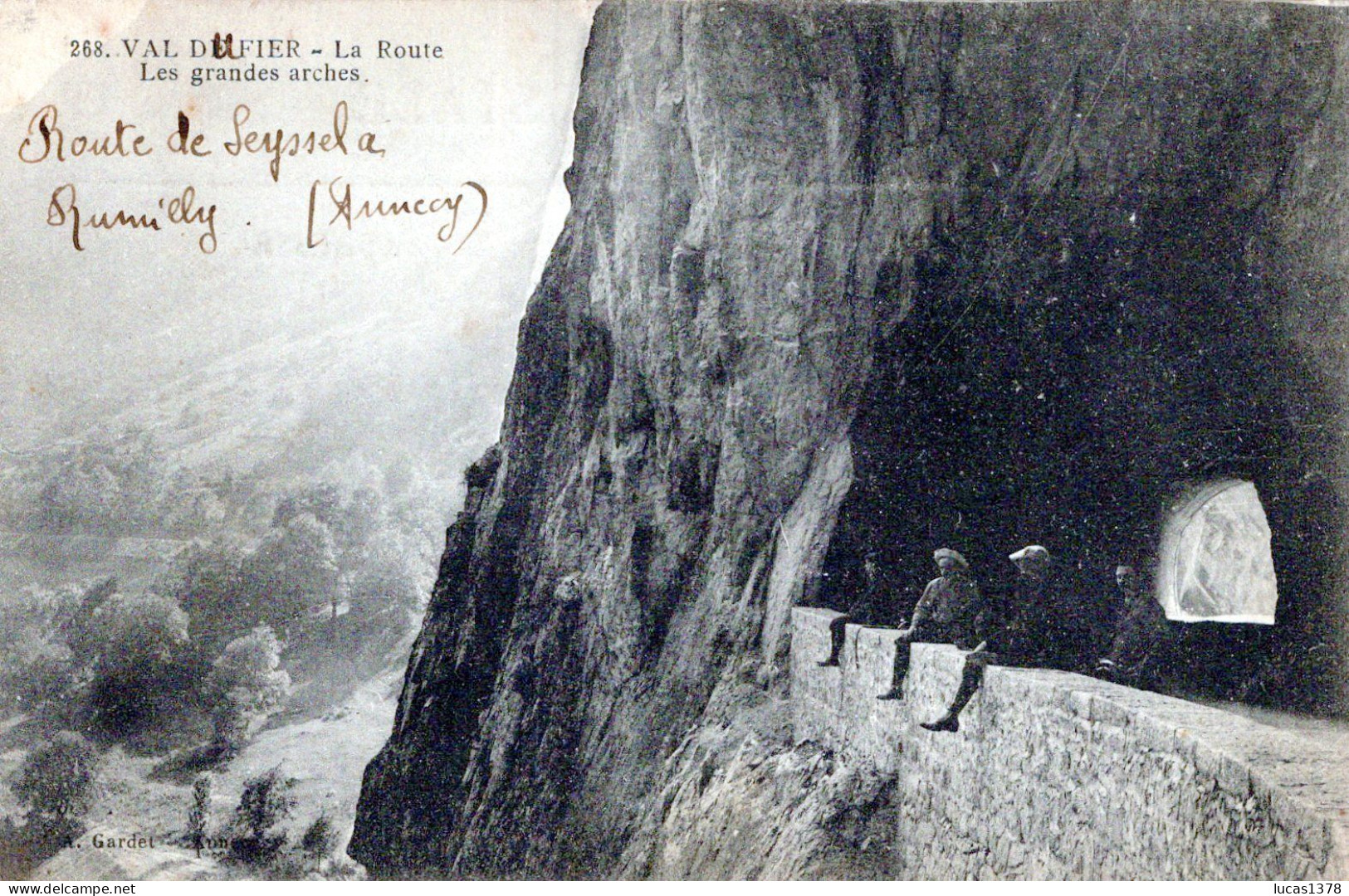 74 / VAL DU FIER  / LA ROUTE / LES GRANDES ARCHES - Rumilly