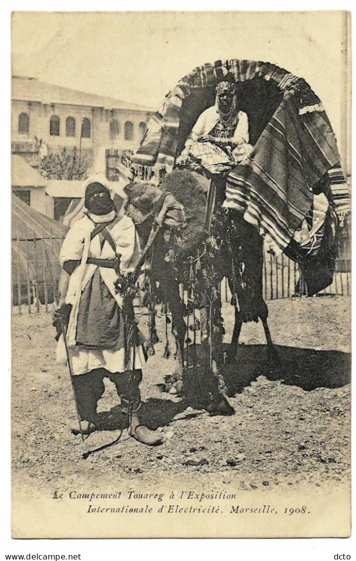 MARSEILLE Campement Touareg Exposition Internationale Electricité 1908 - Exposition D'Electricité Et Autres