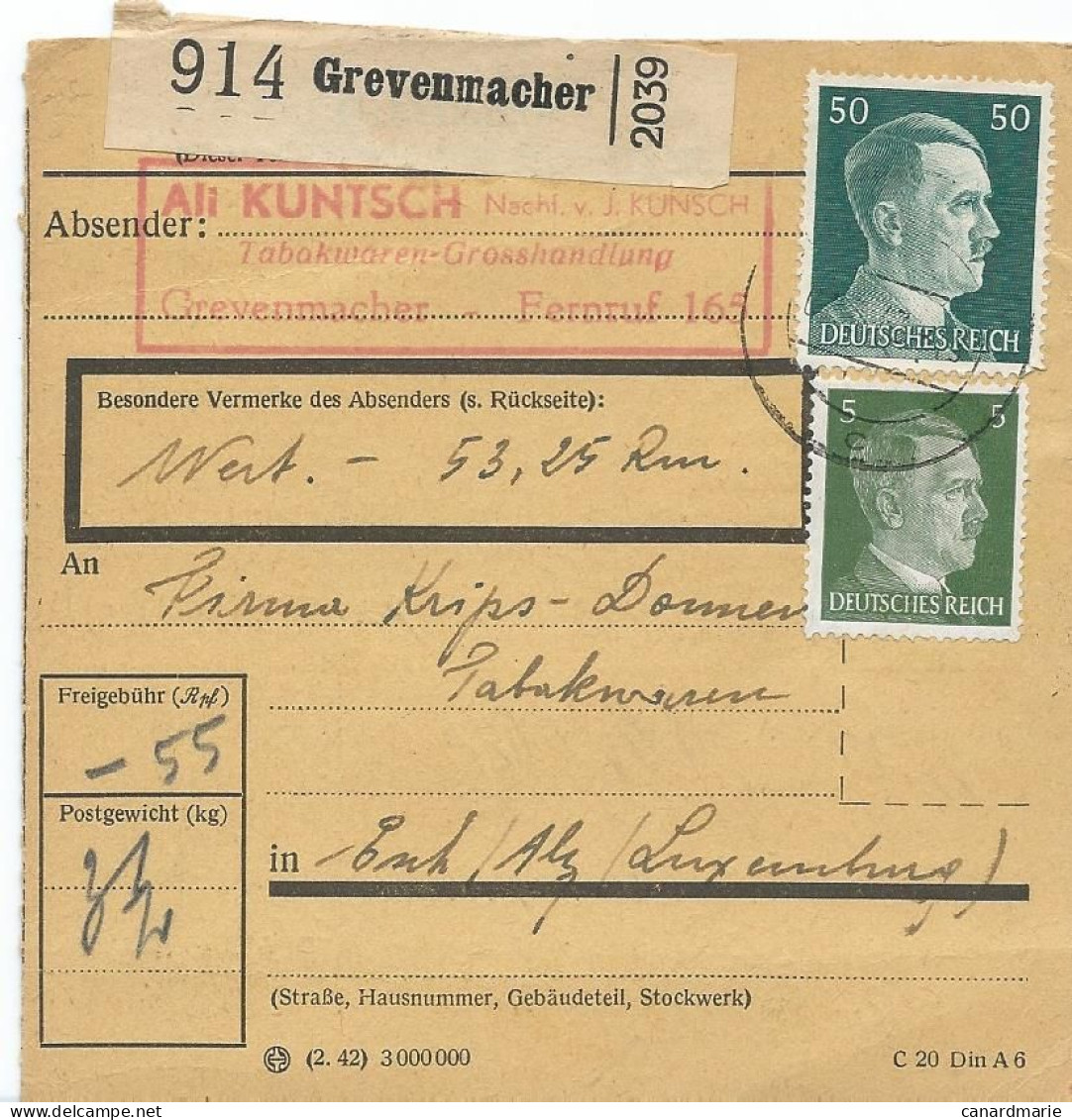 BULLETIN DE COLIS POSTAL 1943 AVEC ETIQUETTE DE GREVENMACHER - 1940-1944 Deutsche Besatzung