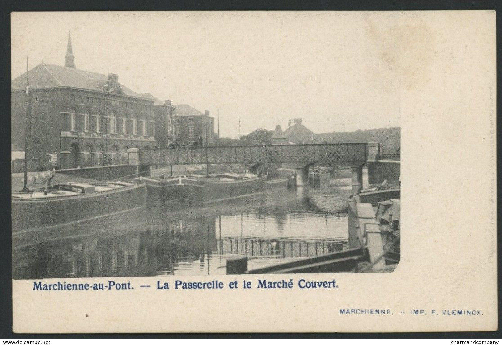 3 CPA Marchienne-au-Pont - Vieux Moulin La Platinerie / Passerelle Et Marché Couvert / L'Ecluse - Voir Scans - Charleroi