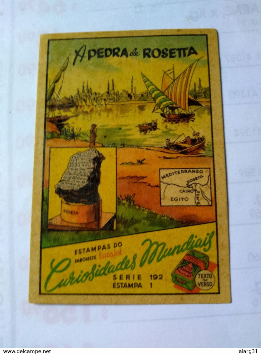 Eucalol SOAP Cromo No Postcard 6*9 Cmt .the Rosetta Stone.world Curiosities Series.better Cond.e7 Reg Post Conmems 1or2 - Damiette