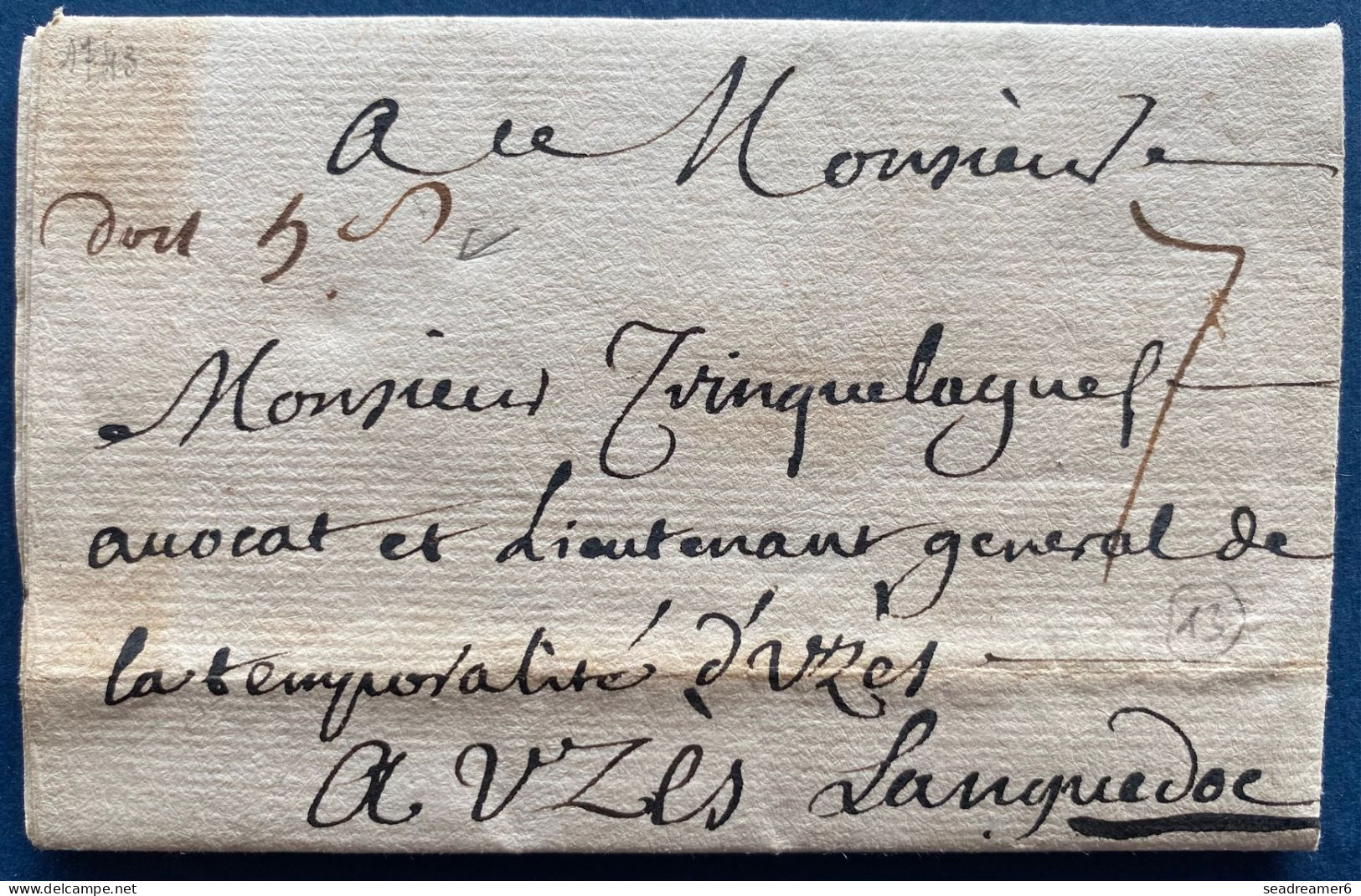 Lettre 1743 Manuscrit "doit 4 Sols "  De PARIS Pour UZES à L'avocat Et Lieutenant Général De La Temporalité !! SUPERBE - ....-1700: Precursori