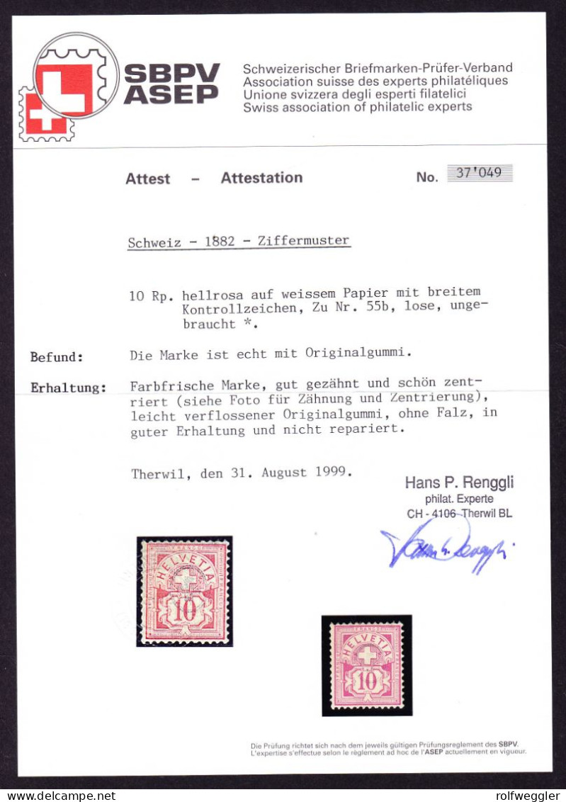 1882 10 Rp Hellrosa, Weisses Papier Mit Breitem Oval (WZ). Ungebraucht Mit Foto-Attest Renggli - Unused Stamps