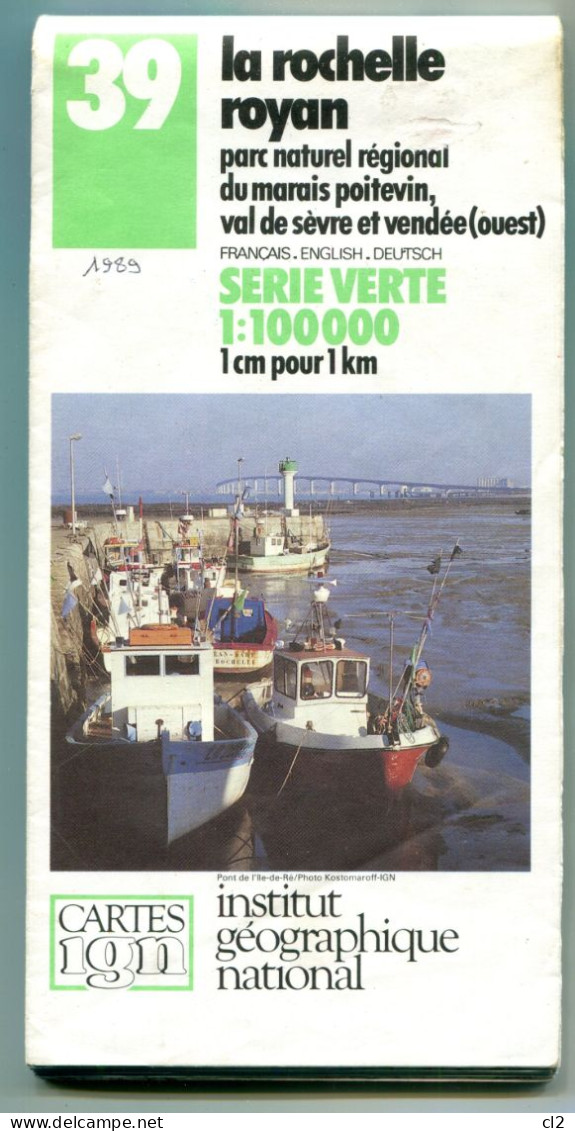 IGN - Série Verte - 1:100000 - N°39 - La Rochelle - Royan - 1989 - édition 7 - Cartes Topographiques