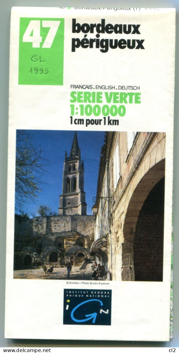 IGN - Série Verte - 1:100000 - N°47 - Bordeaux - Périgueux - 1995  édition 7 - Cartes Topographiques