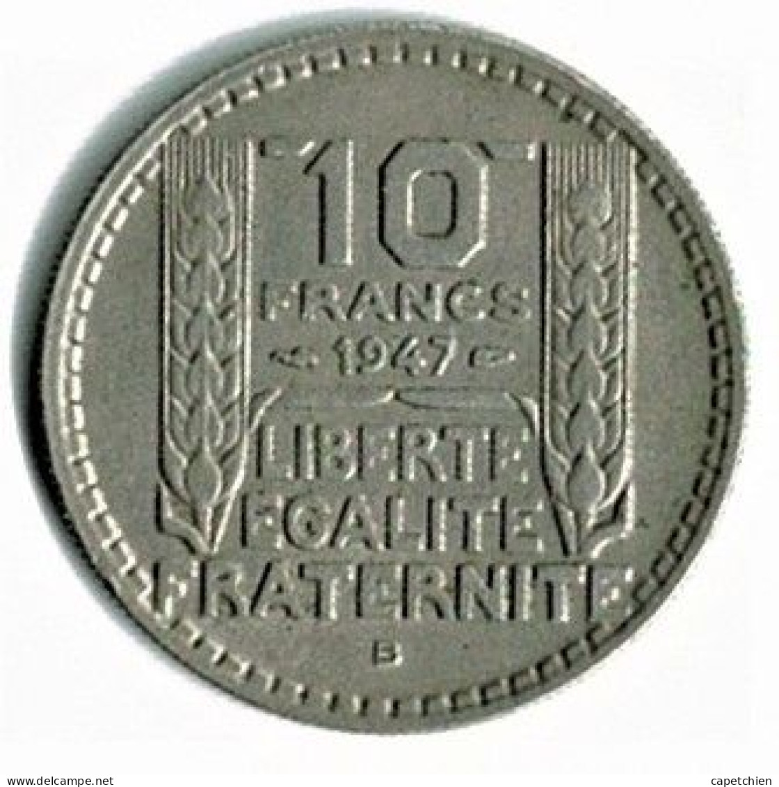 FRANCE / 10 FRANCS TURIN / 1947 B / GROSSE T¨ÊTE - 10 Francs