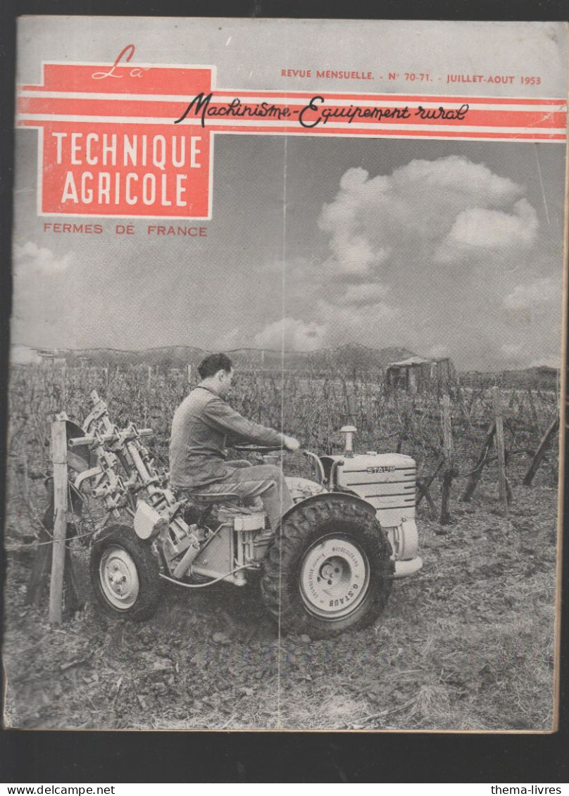 (machines Agricoles) Revue LA TECHNIQUE AGRICOLE  N°70/71 Juillet Aout 1953       (CAT5185) - Garden