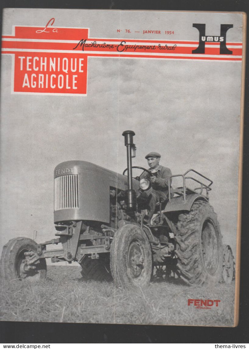 (machines Agricoles) Revue LA TECHNIQUE AGRICOLE  N°76 Janvier 1954       (CAT5187) - Garten