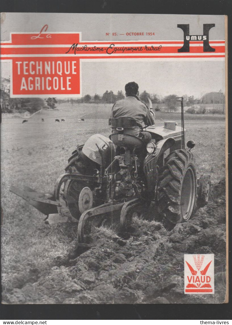 (machines Agricoles) Revue LA TECHNIQUE AGRICOLE  N°85 Octobre 1954       (CAT5188) - Jardinería