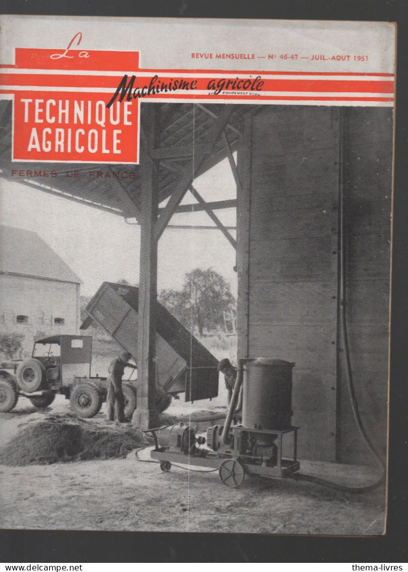 (machines Agricoles) Revue LA TECHNIQUE AGRICOLE  N°46/47 Juillet Aoit 1951        (CAT5190) - Jardinería