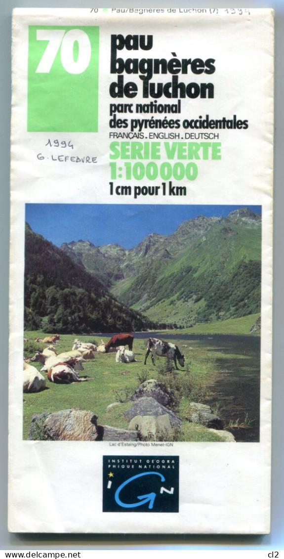 IGN - Série Verte - 1:100000 - N°70 - Pau - Bagnères De Luchon - 1994  édition 7 - Cartes Topographiques