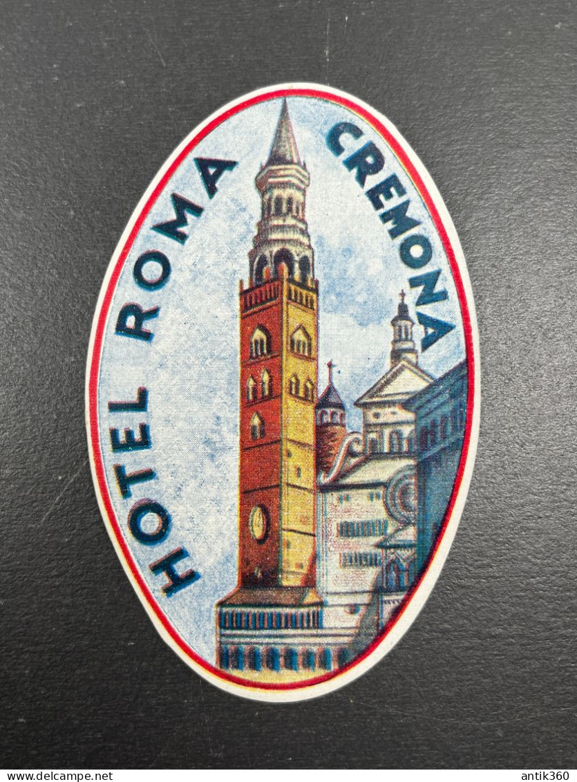 Ancienne étiquette D'Hôtel HOTEL ROMA CREMONA VENISE VENEZIA Italie - Etiquettes D'hotels