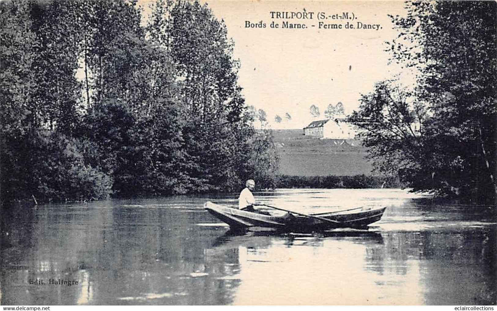 Trilport            77         Bords De Marne.   Ferme De Dancy.  Barque              (voir Scan) - Autres & Non Classés