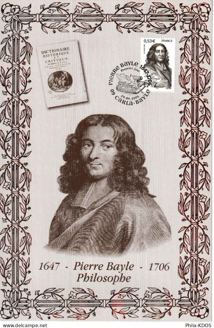 Rare (320/500) " PIERRE BAYLE " Sur Encart 1er Jour N°té / Soie  Edit° A.M.I.S. De 2006 N° YT 3901. Parf état. FDC - Ecrivains