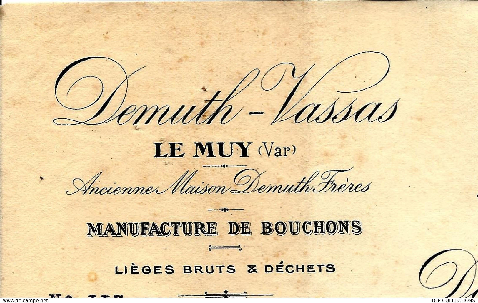 1925  DEMUTH VASSAS Le Muy (Var) Manufacture De Bouchons FACTURE  Pour Bordes à Sarlat - 1900 – 1949