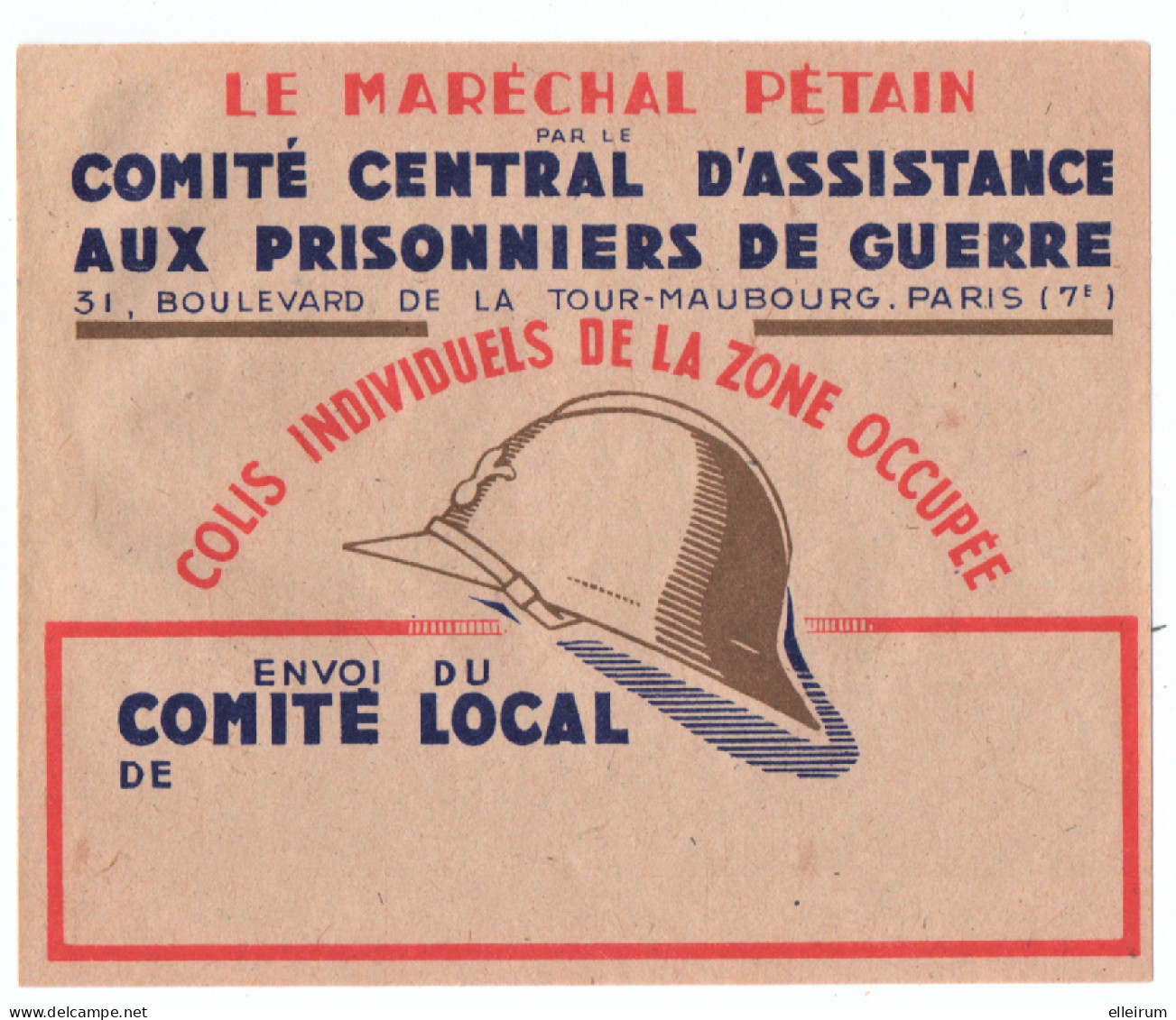 MILITARIA. 39-45 ETIQUETTE. COMITE CENTRAL D'ASSISTANCE Aux PRISONNIERS De GUERRE. - Documents