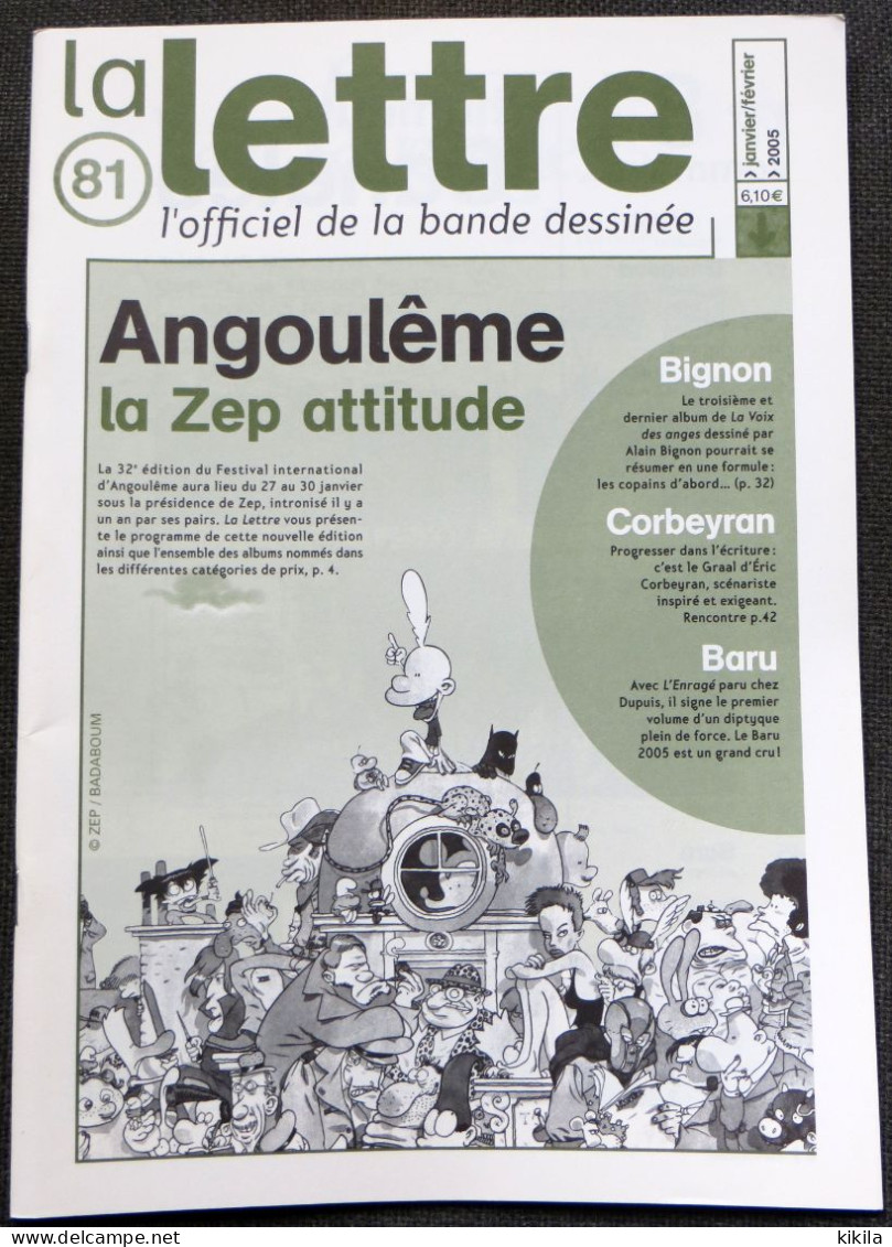 LA LETTRE De Dargaud L'Officiel De La Bande Dessinée N° 81 Janvier Février 2005 Angoulême La Zep Attitude  Alain Bignon* - Lettre De Dargaud, La