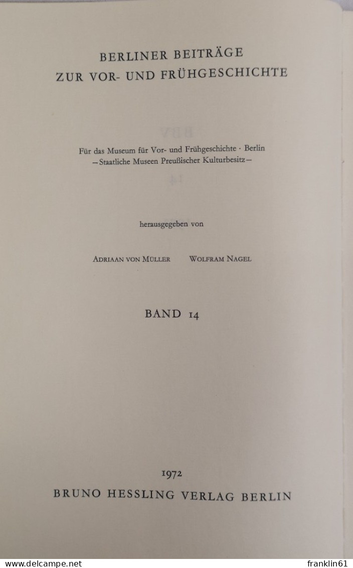 Thesaurus Orcivus Marchicus. Aus Den Anfängen Der Vorgeschichtsforschung In Der Mark Brandenburg. - 4. Neuzeit (1789-1914)