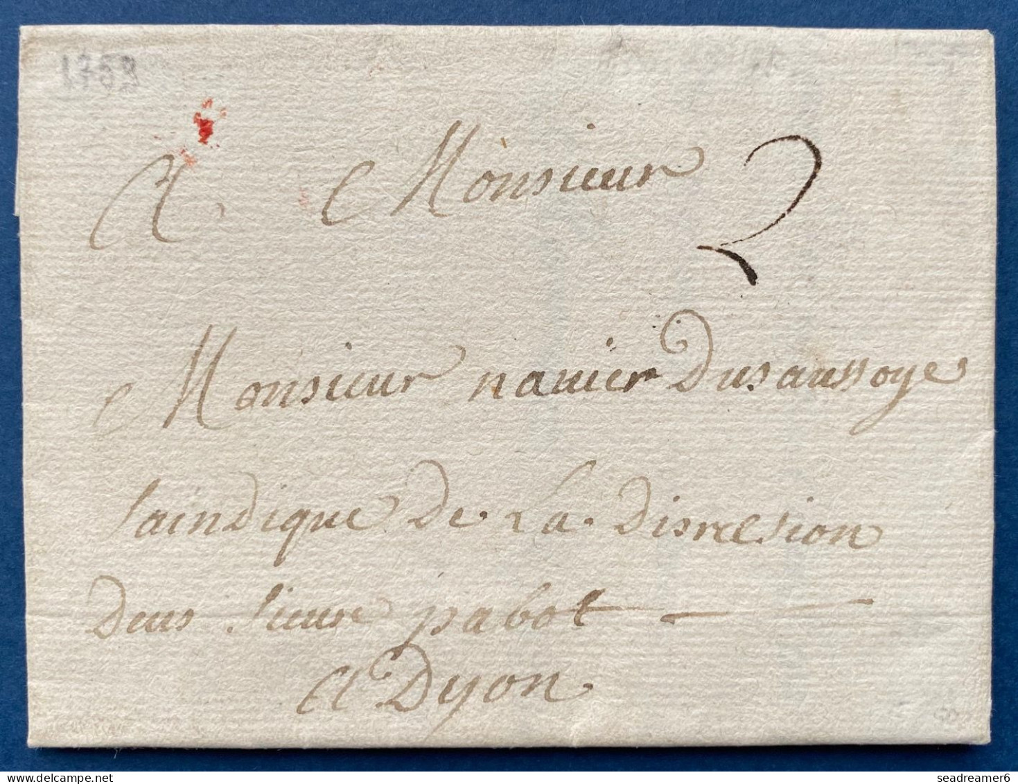 Lettre Par Messager De 1759 De PONTAILLER  Pour Dijon Marque 2 TTB - ....-1700: Voorlopers