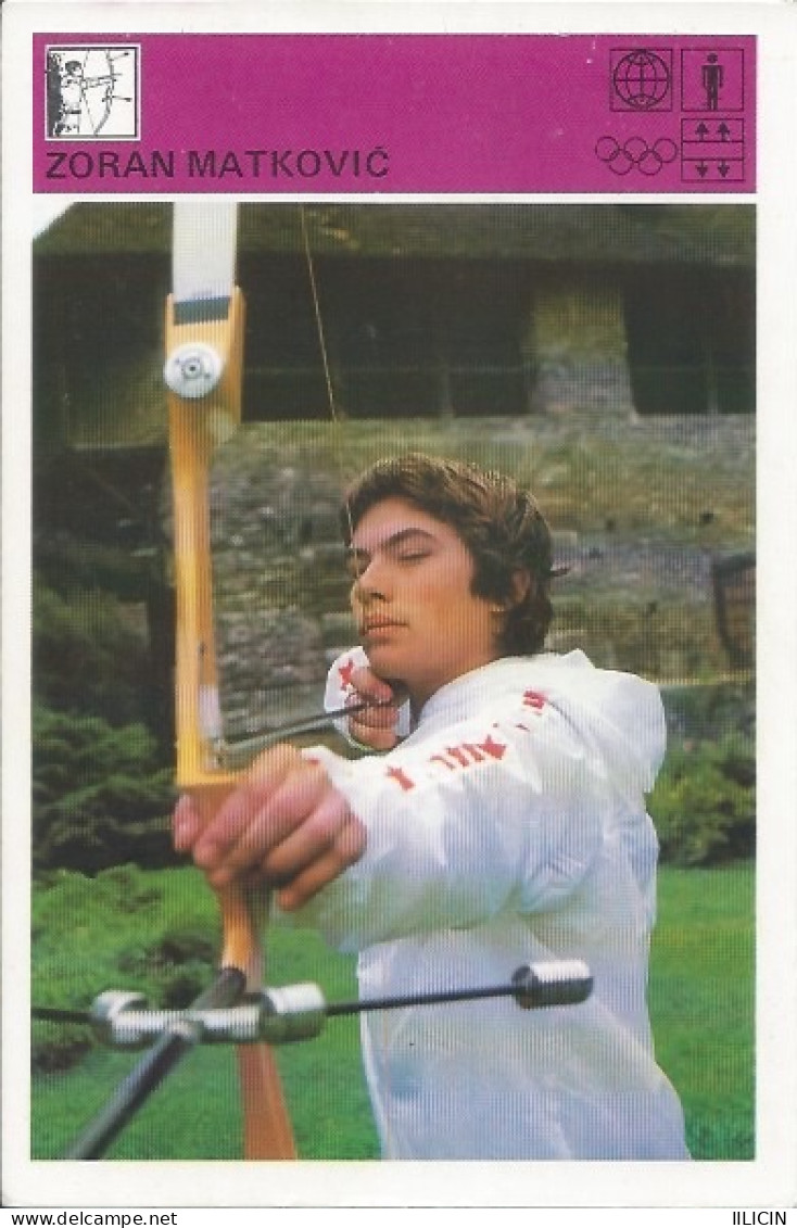 Trading Card KK000296 - Svijet Sporta Archery Yugoslavia Croatia Zoran Matkovic 10x15cm - Boogschieten