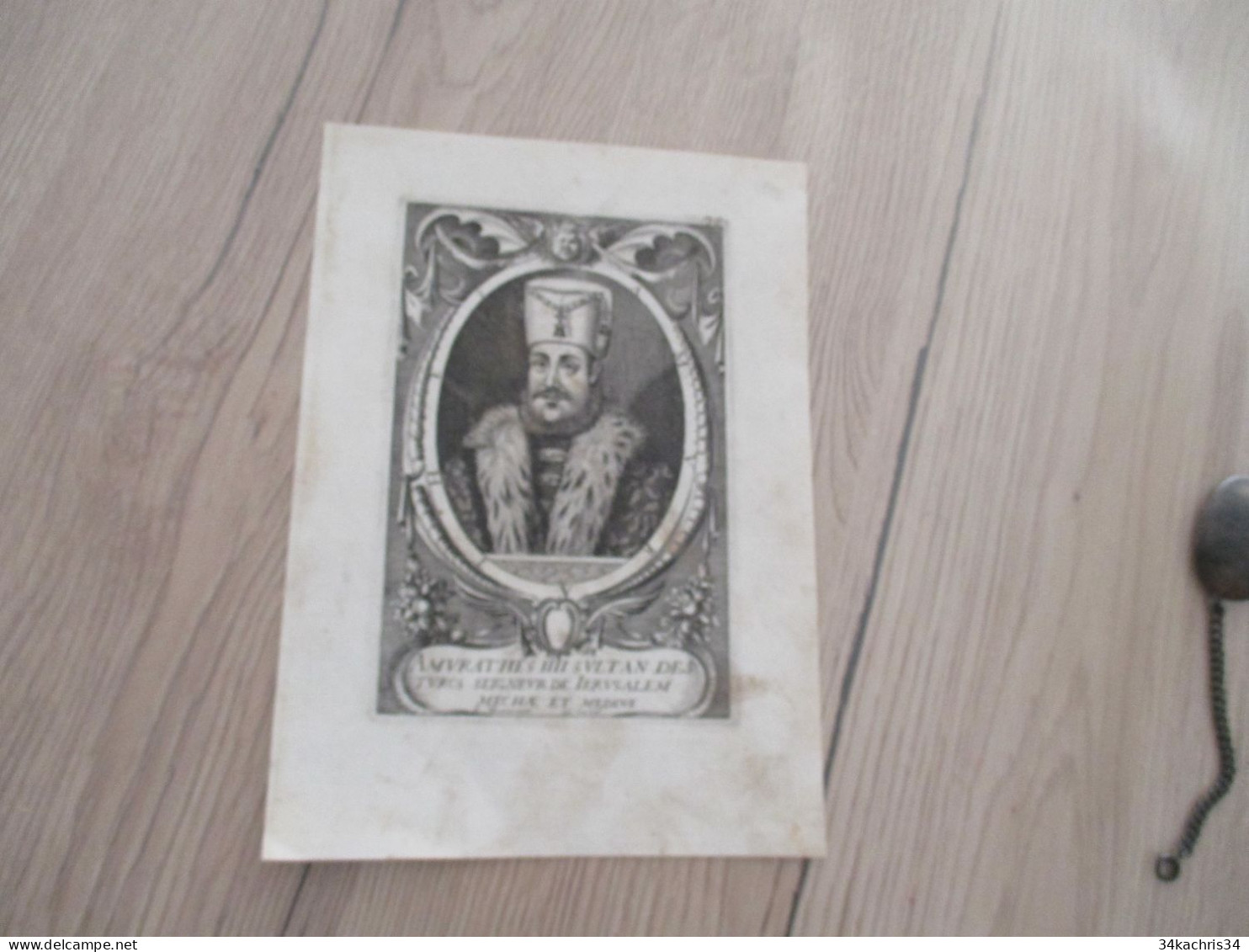 Gravure Estampe Originale 13.5 X 18.8 XVIIIème Amurathes IV Sultan Des Turcs Seigneur De Jérusalem - Ausrüstung