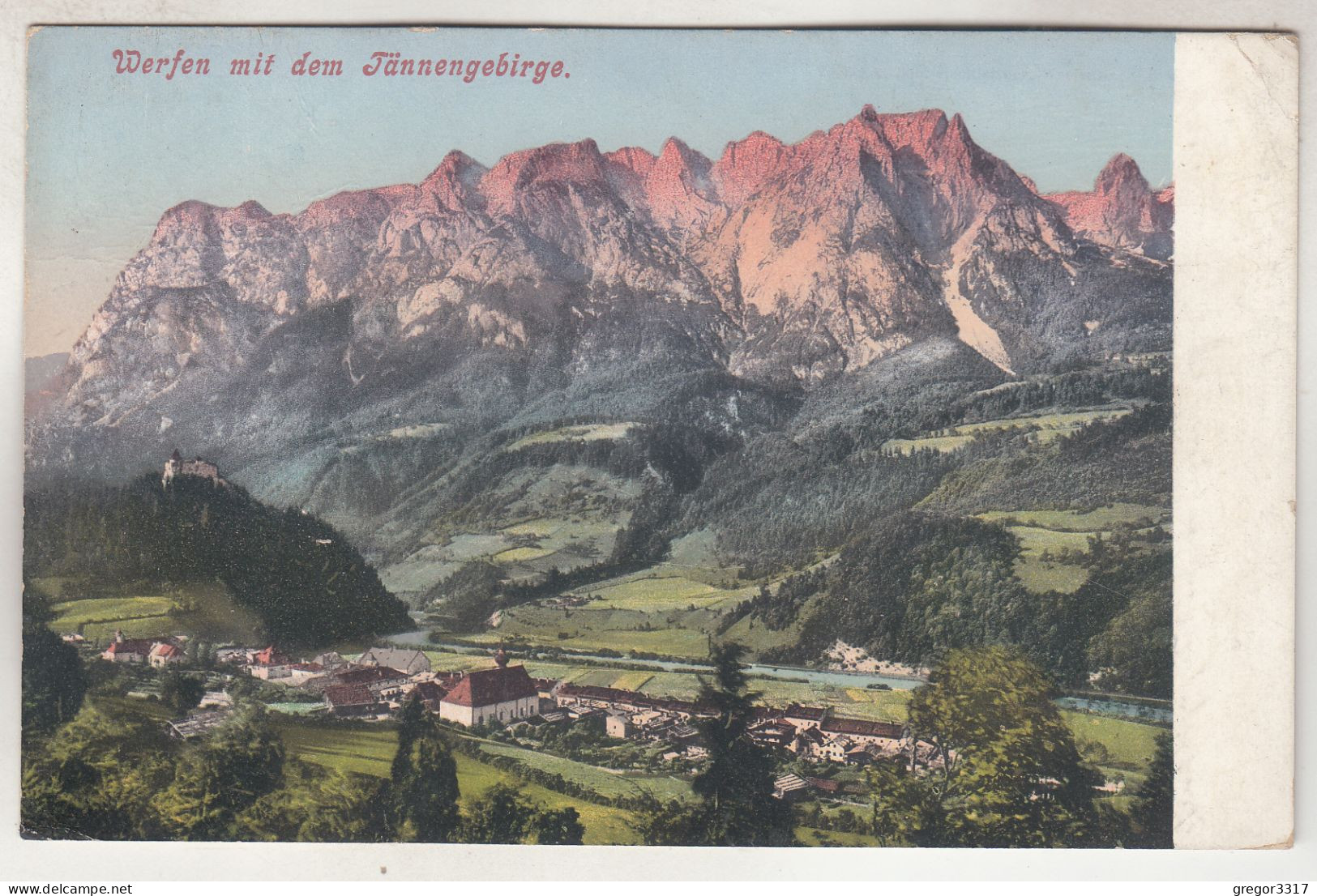 C6478) WERFEN Mit Dem Tännengebirge - Tennengebirge - ALT 1908 - Werfen