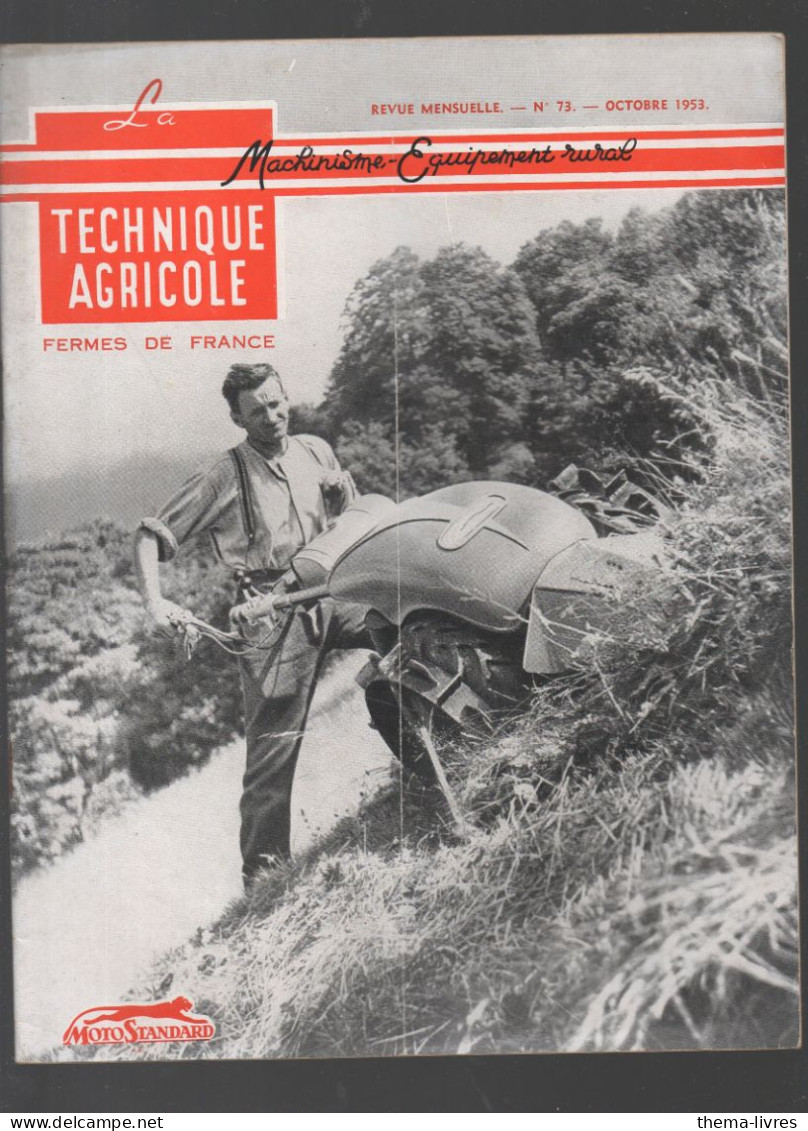 (machines Agricoles) Revue LA TECHNIQUE AGRICOLE  N° 73 Octobre 1953   (CAT5195) - Garden