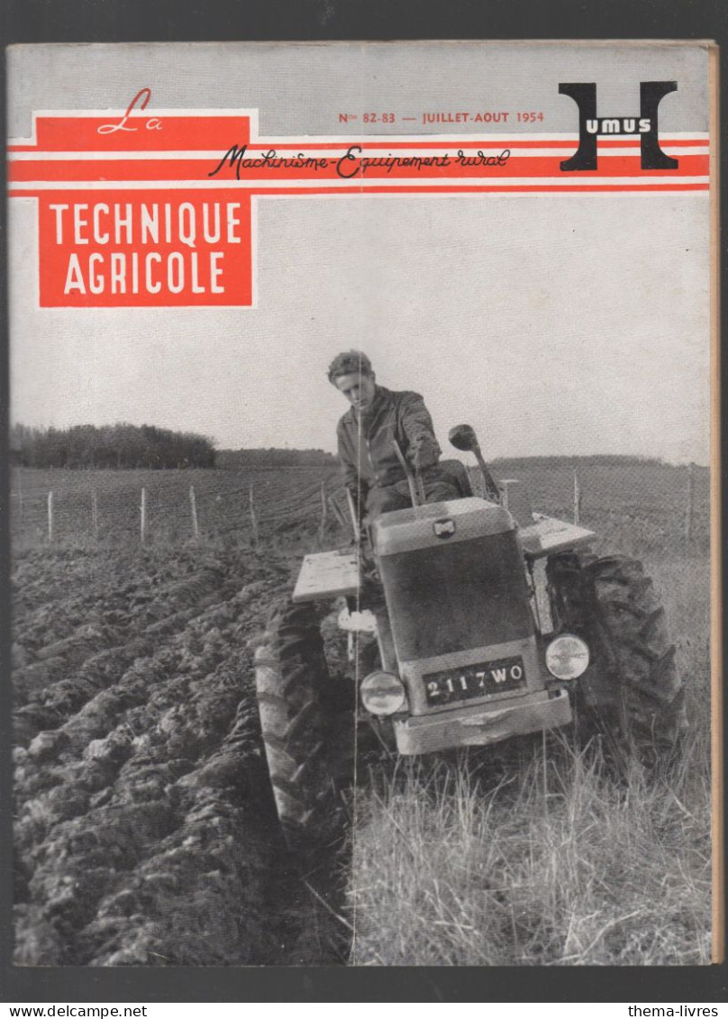 (machines Agricoles) Revue LA TECHNIQUE AGRICOLE  N°82/83 Juillet  Aout 1954   (CAT5198) - Giardinaggio