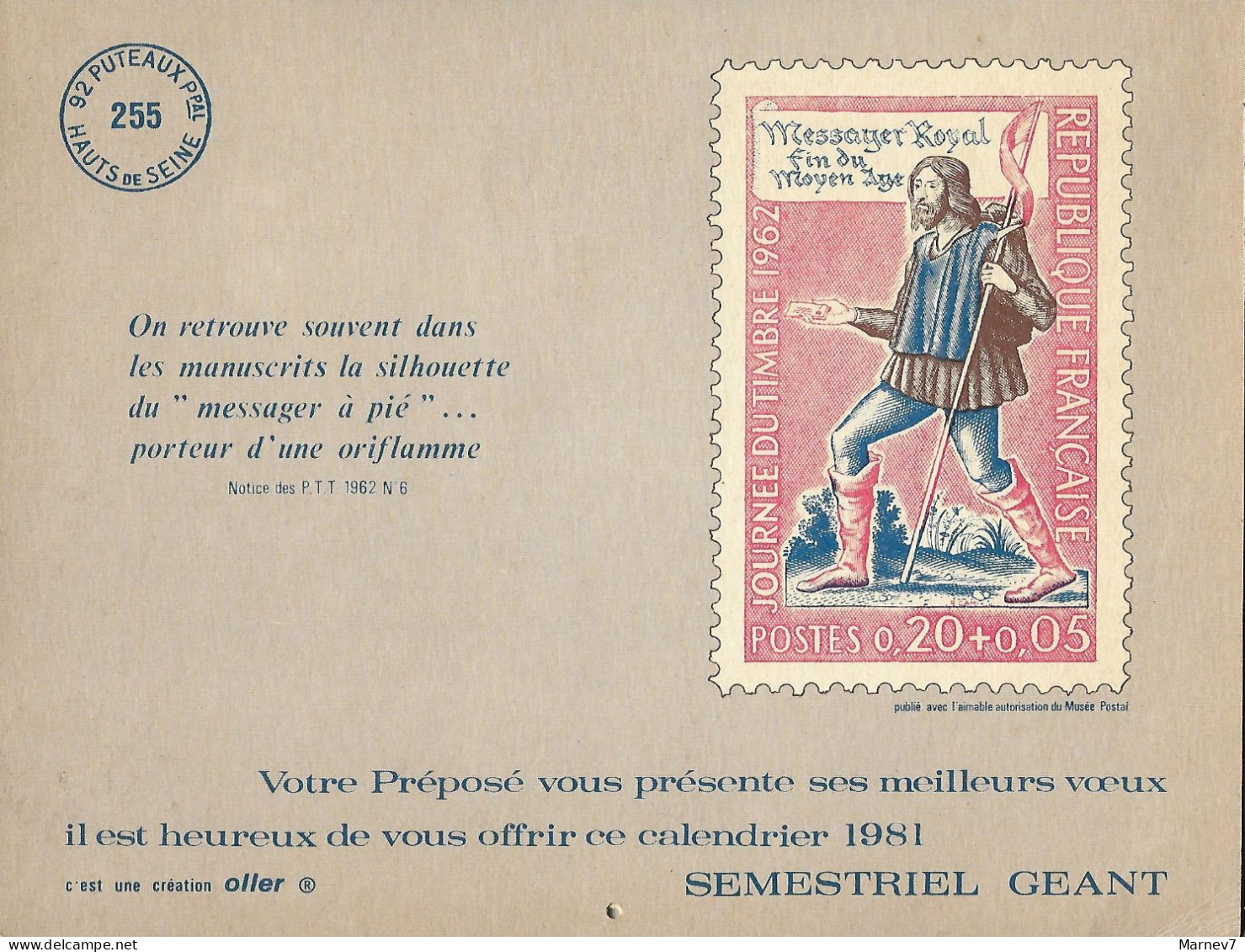 CALENDRIER Des POSTES - PTT P.T.T. -1981 - Messager Royal Moyen âge - Journée Timbre 1962 - Paris - Très Propre - Grand Format : 1981-90