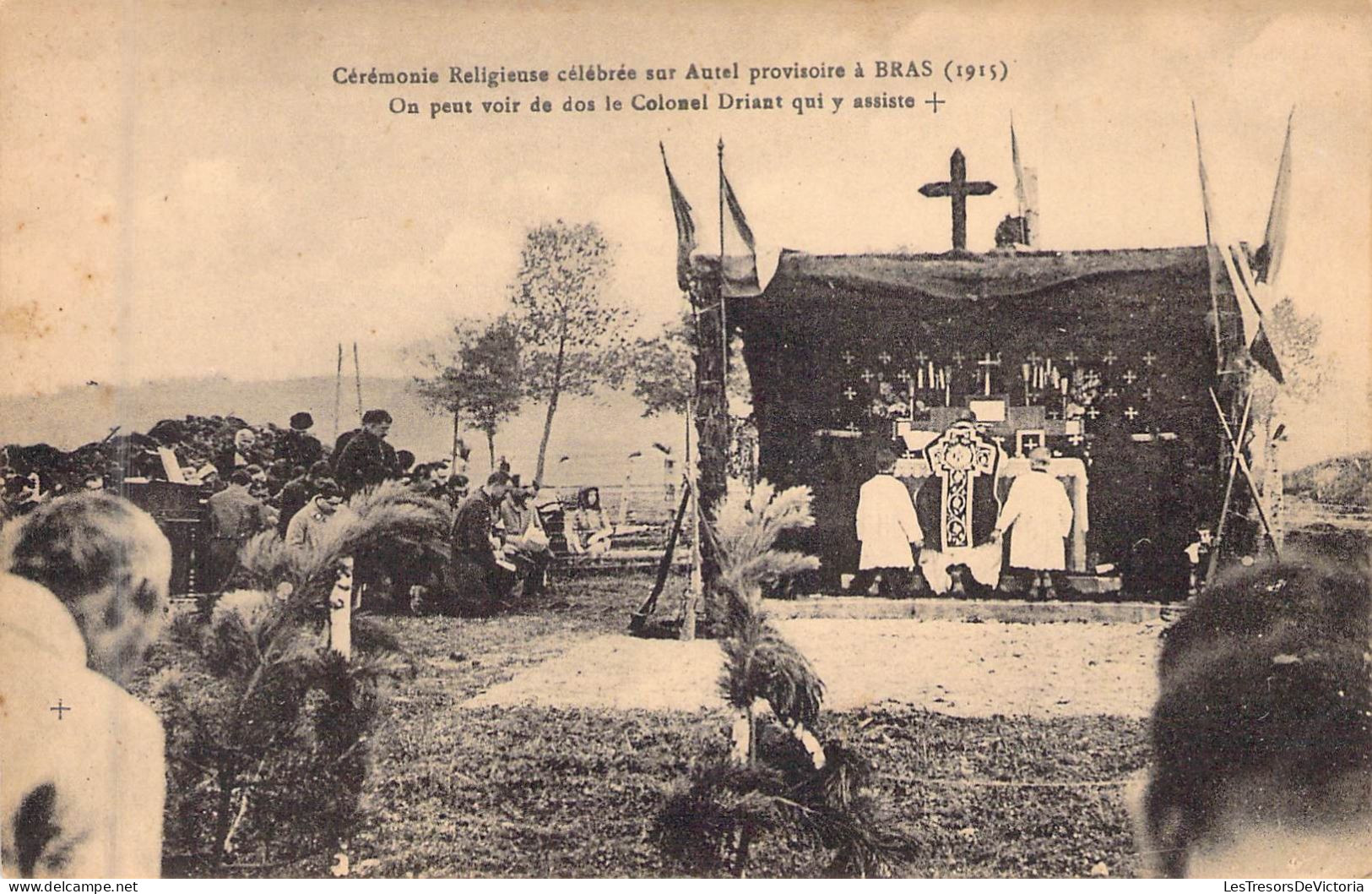 FRANCE - 83 - Cérémonie Religieuse Célébrée Sur Autel Provisoire à BRAS - Colonel Driant - Carte Postale Ancienne - Other & Unclassified