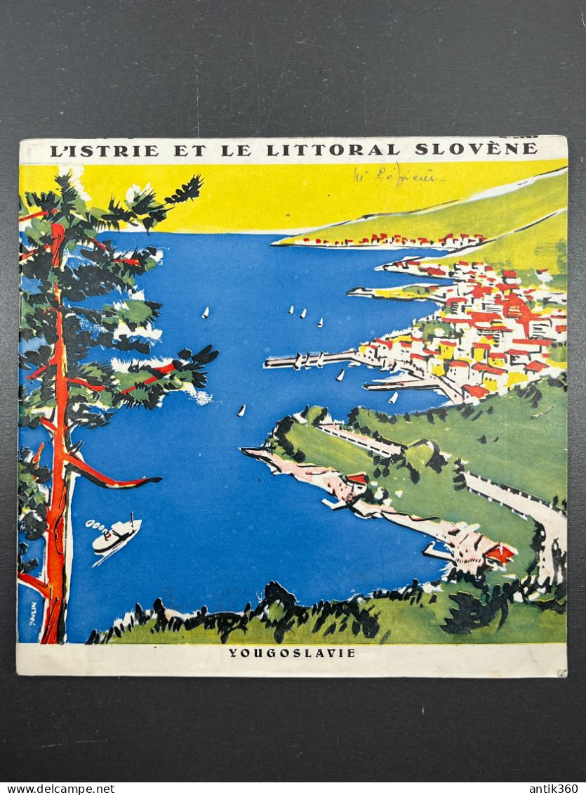 Ancienne brochure touristique L'Istrie et le Littoral Slovène Slovénie Yougoslavie