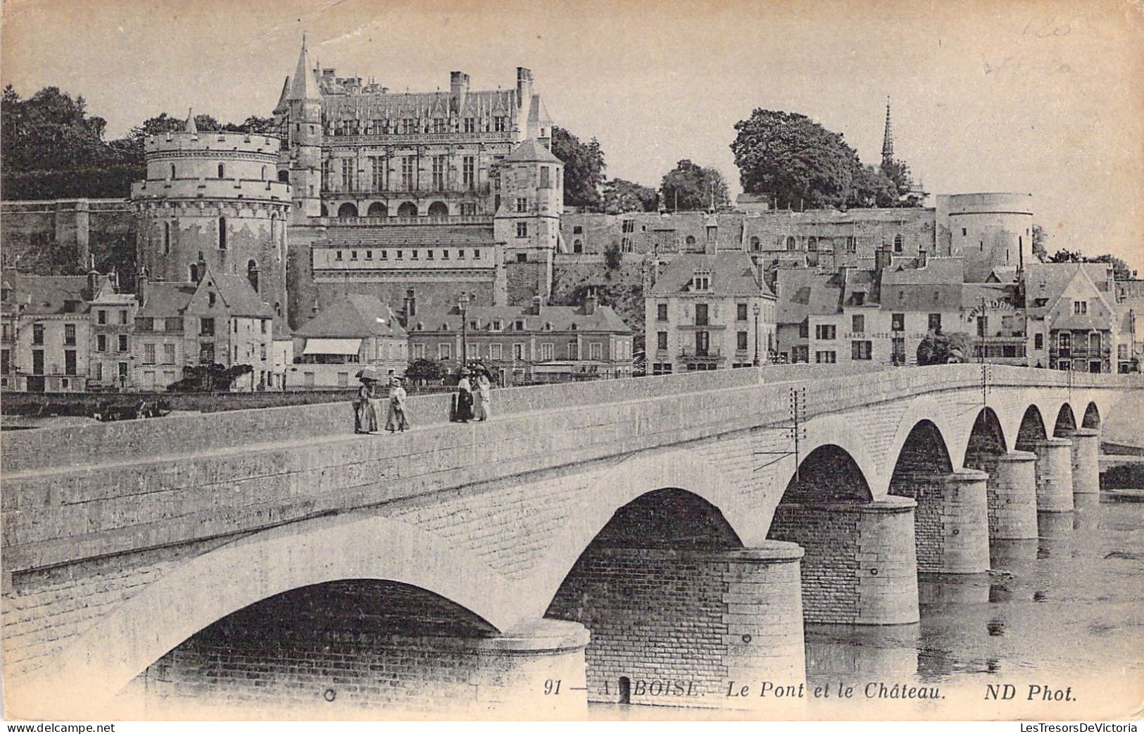 FRANCE - 37 - AMBOISE - Le Pont Et Le Château - Carte Postale Ancienne - Amboise