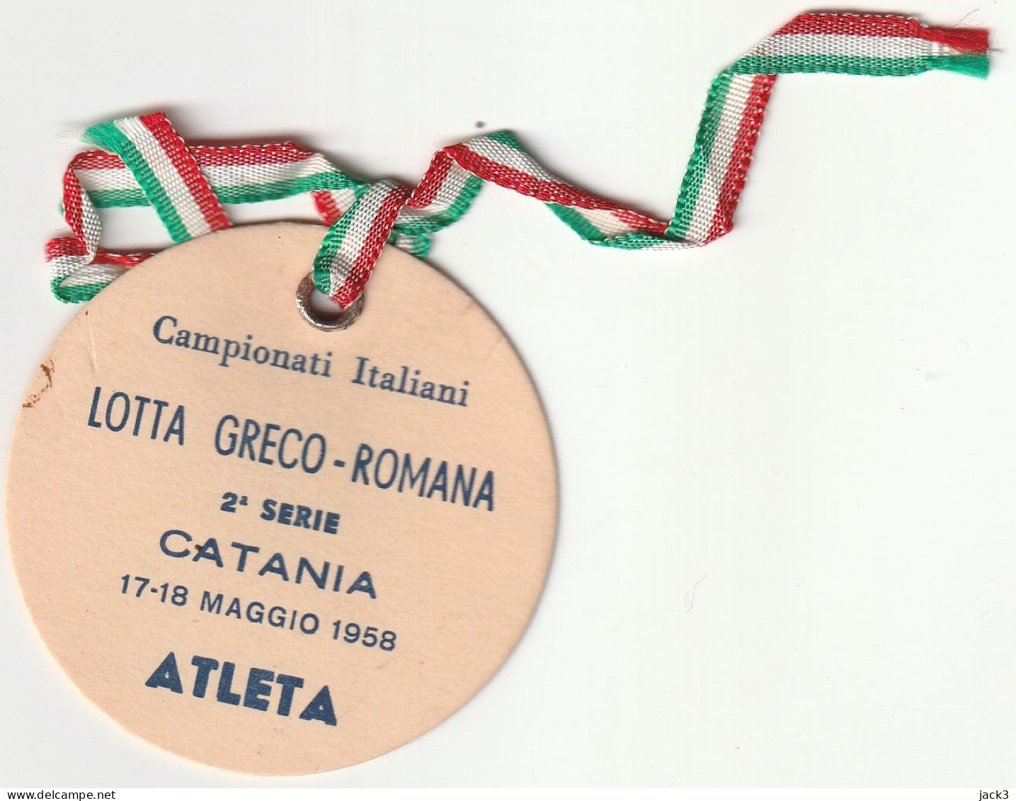 MEDAGLIETTA CARTONATA - Camp. Italiani Lotta Greco Romana - CATANIA 1958 - Altri & Non Classificati