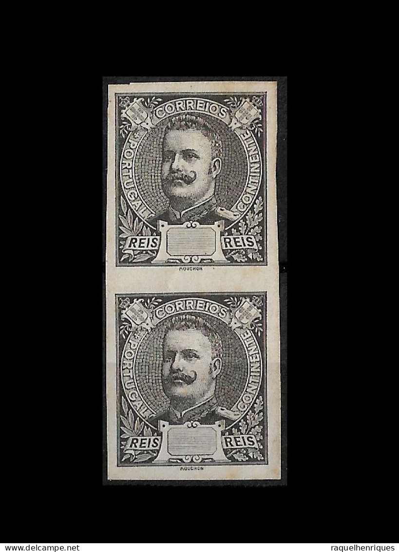 PORTUGAL STAMP - D. CARLOS I - PROVA NÃO DENTEADA SEM TAXA - PROOF IMPERF. NO VALUE MH NG (LESP#12) - Probe- Und Nachdrucke