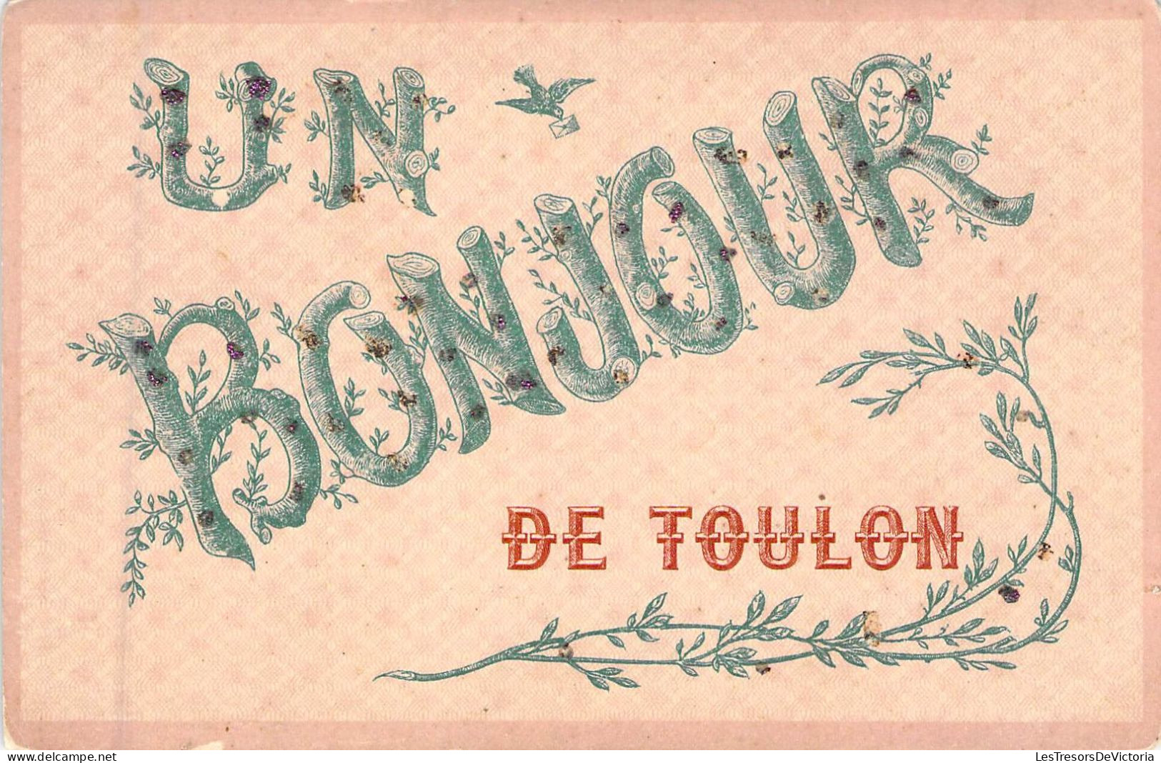 FRANCE - 83 - TOULON - Un Bonjour De Toulon - Carte Postale Ancienne - Toulon