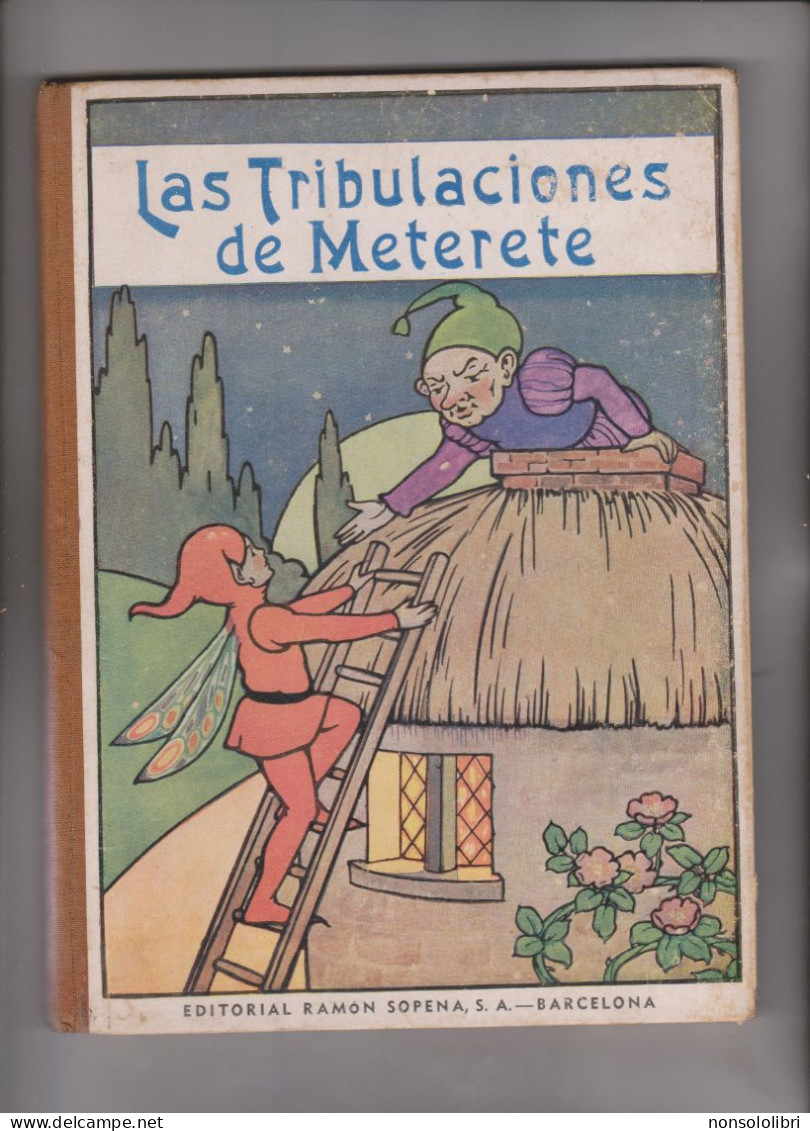 LIBRO :  LAS  TRIBULACIONES  DE  METERETE  -  BARCELONA . - Children's