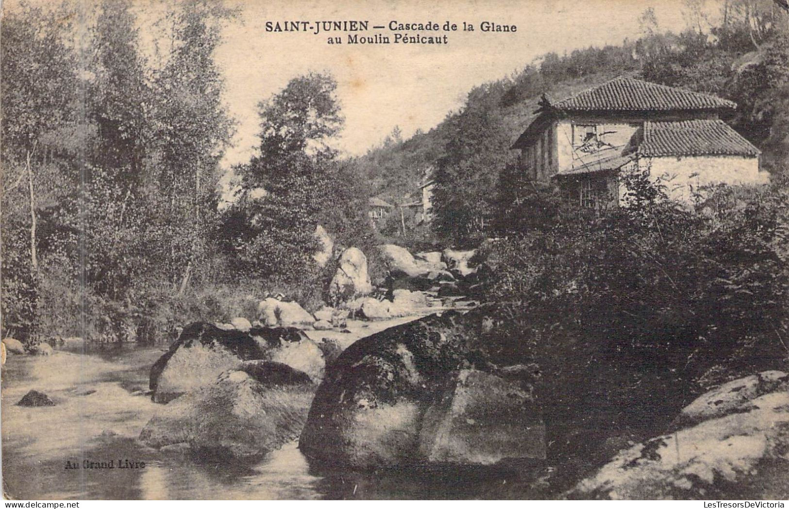 FRANCE - 87 - SAINT JUNIEN - Cascade De La Glane Au Moulin Pénicaut - Edit Au Grand Livre - Carte Postale Ancienne - Saint Junien