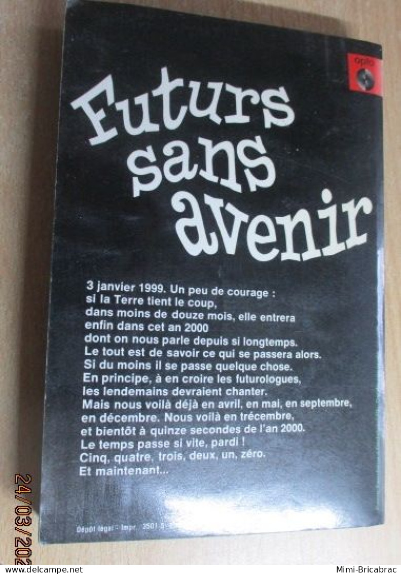 SF7 Science Fiction SF Anticipation LIVRE DE POCHE N°7017 FUTURS SANS AVENIR Par J STERNBERG - Livre De Poche