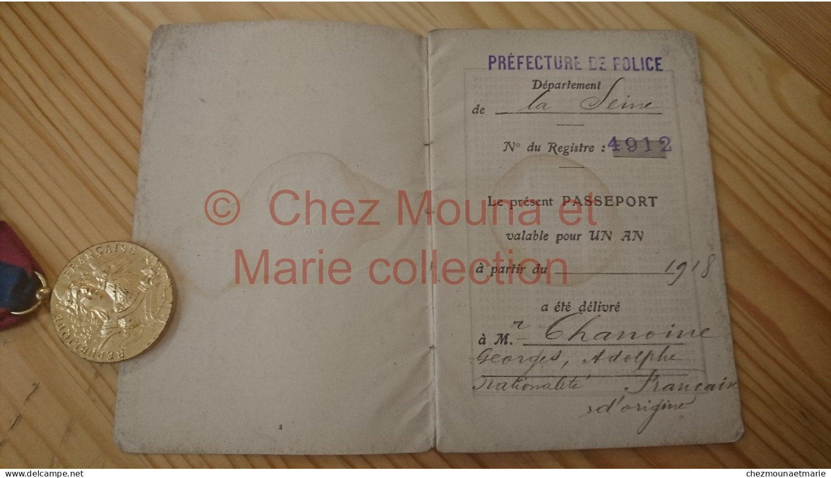 1918 PASSEPORT CHANOINE GEORGES NE A JAMETZ MEUSE EN 1880 CHEF DE FABRICATION - Documenti Storici