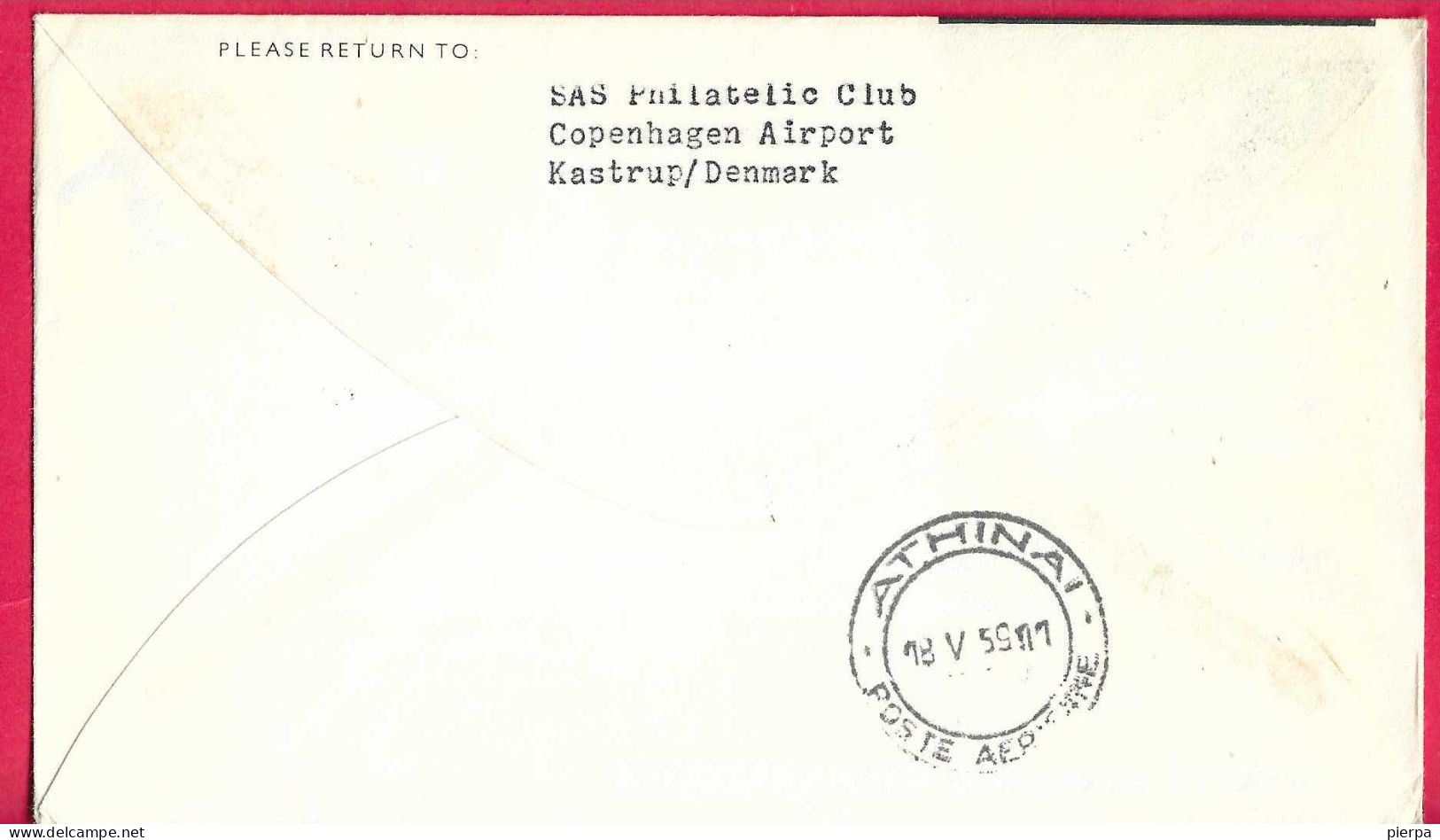 DANMARK - FIRST CARAVELLE FLIGHT - SAS - FROM KOBENHAVN TO ATHENS *17.5.59* ON OFFICIAL COVER - Poste Aérienne