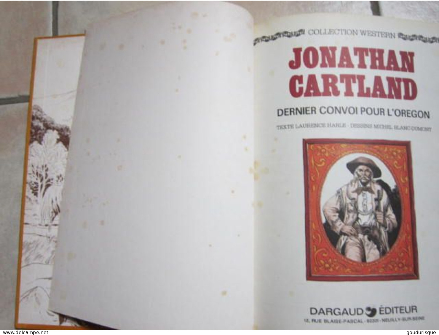 EO JONATHAN CARTLAND T2 DERNIER CONVOI POUR L'OREGON    LAURENCE HARLE  BLANC DUMONT  DARGAUD - Jonathan Cartland